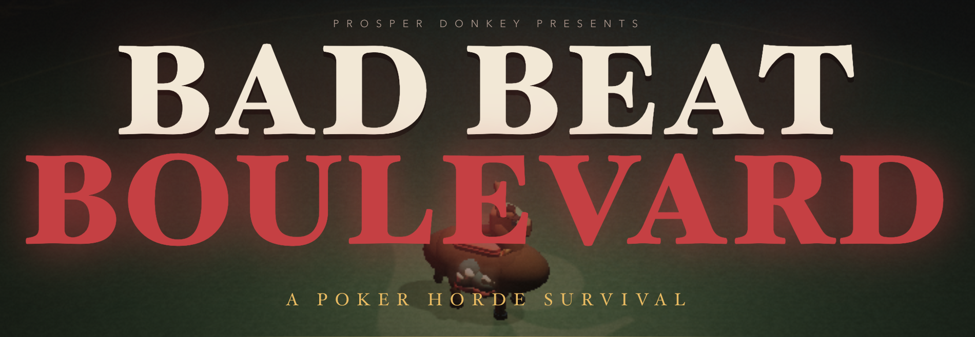 Bad Beat Boulevard title screen — a poker horde survival game